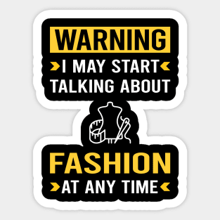 Warning Fashion Sticker